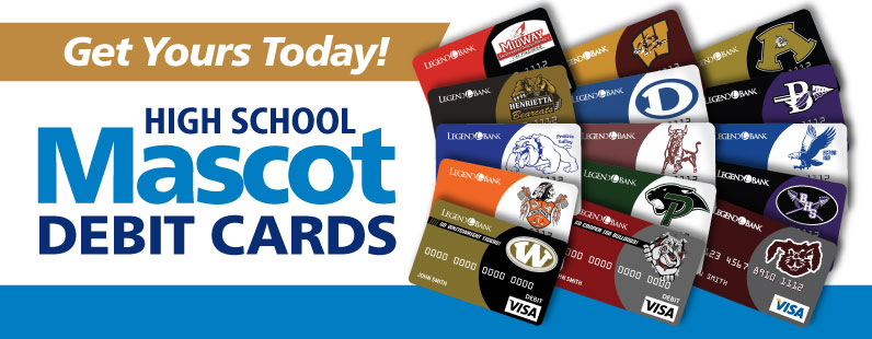 Get Your Today!
High School Mascot Debit Cards