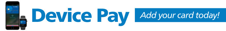 Device Pay. Add your card today!