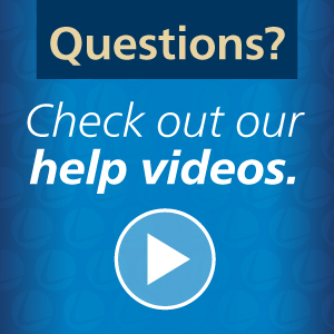 Questions, check out our help videos.