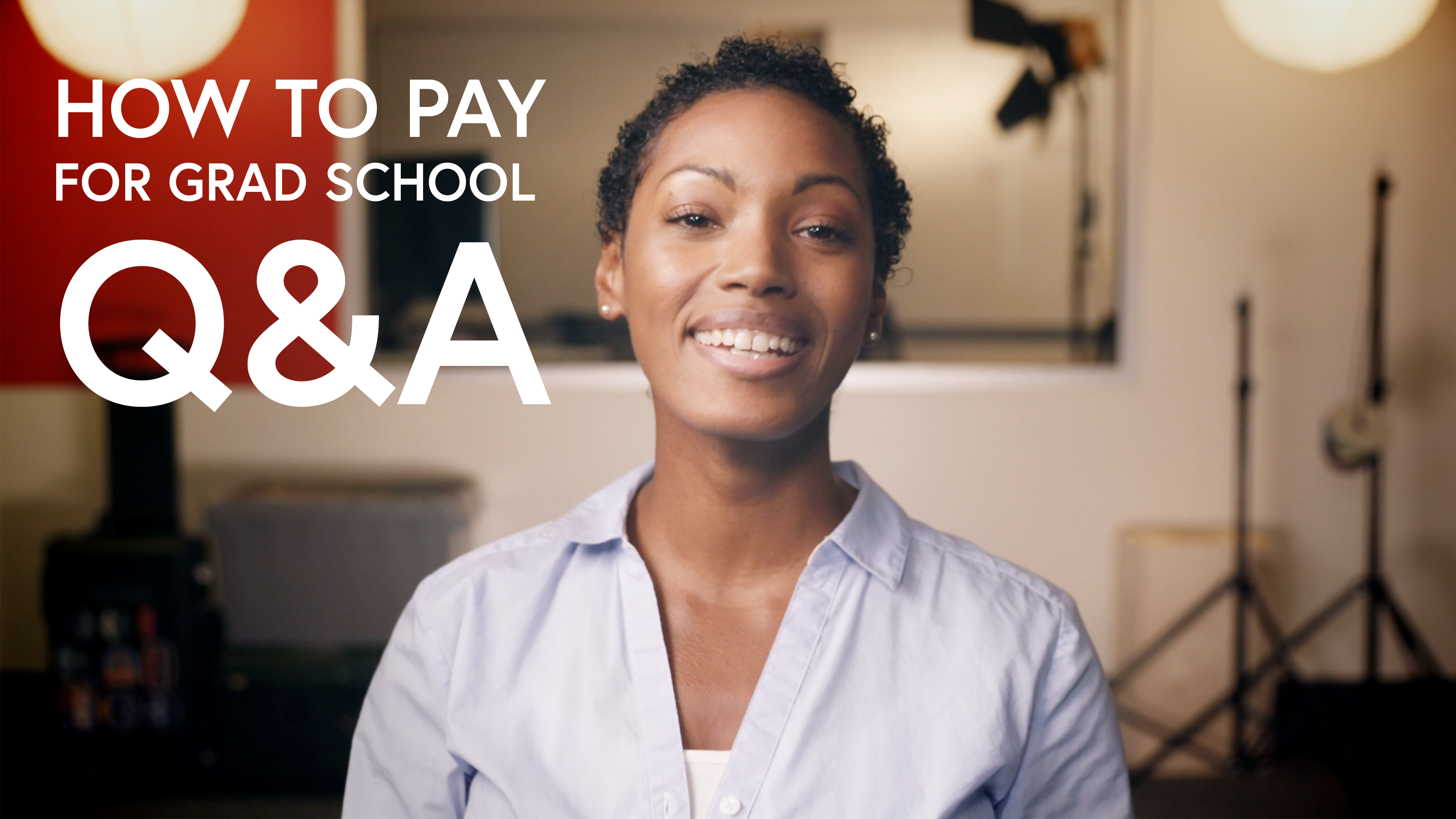 How to pay for grad school Q&A