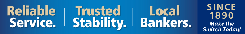 Reliable Service.Trusted Stability.Local Bankers since 1890