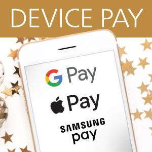 Device Pay with Google Pay, Apple Pay and Samsung Pay