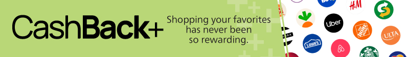 CashBack+, shopping your favorites has never been so rewarding.